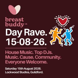 BreastBuddy UK. Day Rave. Saturday 15th August. Lockwood Studios, Guildford. House Music. Top DJs. Music. Cause. Community. Everyone Welcome.