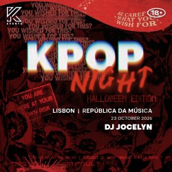 OfficialKEvents | LISBON: KPOP & KHIPHOP Night in October - 🎃 HALLOWEEN EDITION 🎃