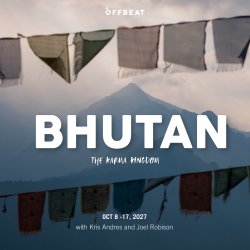 BHUTAN: THE KARMA KINGDOM 2027