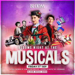 Blooms Night At The Musicals