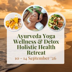 Ayurveda Yoga Wellness & Detox Holistic Health Retreat