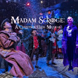 Madam Scrooge: A Christmas Carol Musical - 2026