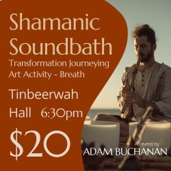 Meditation-Tinbeerwah- Shamanic soundscape: Art activity, & Breath