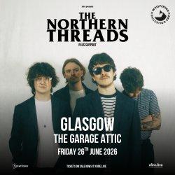 The Northern Threads - Glasgow
