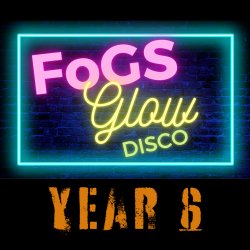 FoGS Glow Disco - Year 6