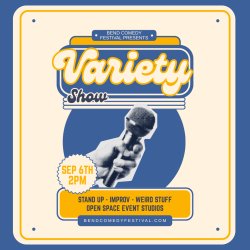 Variety Show: Bend Comedy Festival