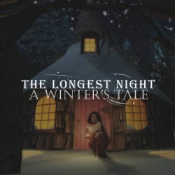 The Longest Night: A Winter's Tale