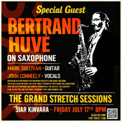 GRAND STRETCH SESSIONS presents - John Conneely Trio with special guests.