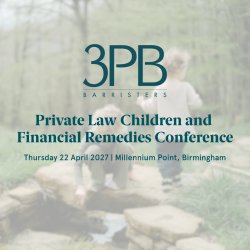 Private Law Children and Financial Remedies Conference