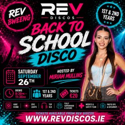 Rev Bweeng Back 2 School Disco Hosted by Mirriam Mullins