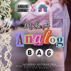 Make an ANALOG BAG! -  with War Streets Art Salon & Analog Sunday