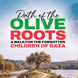 Path of the Olive Roots: Sisters Walk for the Orphans of Gaza | Scotland