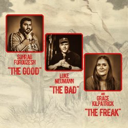 The Good, The Bad, and The Freak: A Standup Show Hosted by Sam Rossi