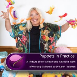 Puppets in Practice: A Treasure Box of Creative and Relational Ways of Working