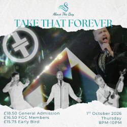 Take That Forever at Above the Bay