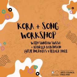 Kora & Song Workshop @ Fylingdales Village Hall