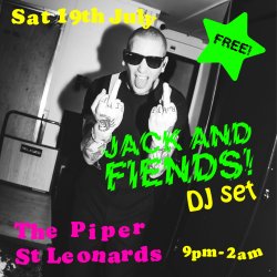 Jack and Fiends DJ SET