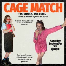 Cage Match: Quinn & Hannah Split An Hour