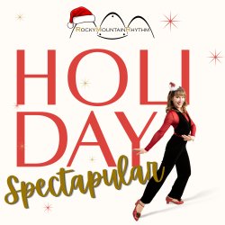 Holiday SpecTAPular | Rocky Mountain Rhythm