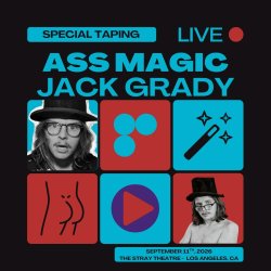 Jack Grady: Ass Magic