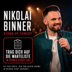 Warteliste Standup Comedy Nikolai Binner Baden Württemberg