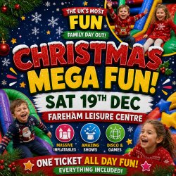 🎄Fareham Christmas Mega Fun Day - Sat 19th Dec🎄