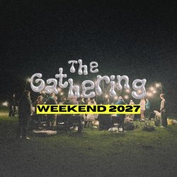 The Gathering Weekend 2027!
