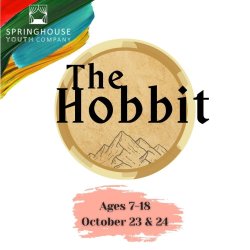 the hobbit october 23 & 24, 7:00 PM