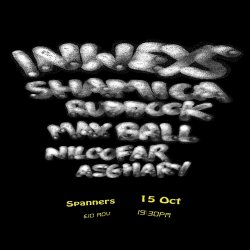 Inweys // Shamica Ruddock // Max Ball // Niloofar Asghary