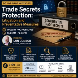 Trade Secrets Protection: Litigation and Preventative Measures. An Online Course