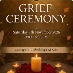 Grief  & Letting Go Ceremony