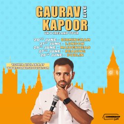 Gaurav Kapoor Live  - London Matinee