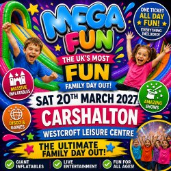 Carshalton Mega Fun Day - Sat 20th March