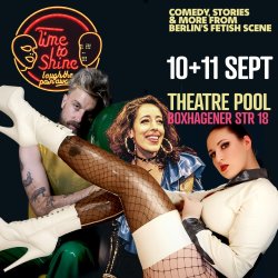 Terry Saunders and L'aDios invite you to Time to Shine on the 10th and 11th September in Berlin