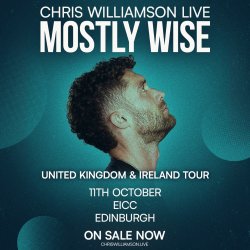 Chris Williamson Live: Mostly Wise | Edinburgh