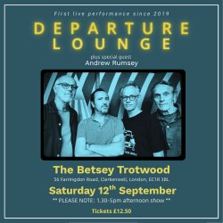 Departure Lounge plus special guests