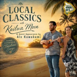 *NEW* Friday, Sept 18, 2026 | The Lounge - 2nd Show (8:00pm) | Local Classics with Kailua Moon