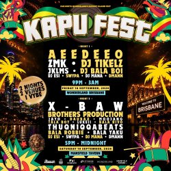 🎶 KAPU FEST: BRISBANE - NIGHT 2 🎶