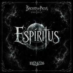 Bachata@Pacha Presents: Espíritus 👻