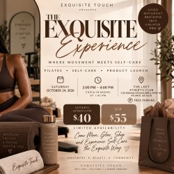 The Exquisite Experience: Where Movement Meets Selfcare
