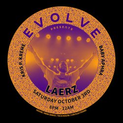 EVOLVE Presents: LAERZ @ Paia Bay Coffee & Bar