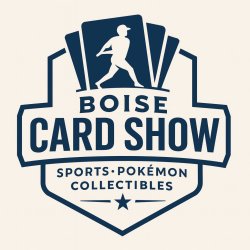 Nampa Card & Collectibles Show, August 8th, 2026