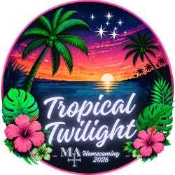 Tropical Twilight: MA Homecoming Dance 2026
