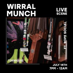 Wirral Munch ft. the Rope Social