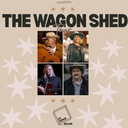 The Wagon Shed Tour LIVE at 21Soho Below