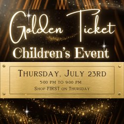 Children's Event Golden Ticket