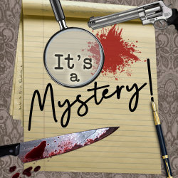 It’s A Mystery!