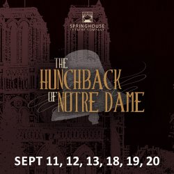 the hunchback of notre dame september 11-13, 18-20