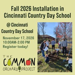 Fall 2026 Orchard Installation In Cincinnati Country Day School