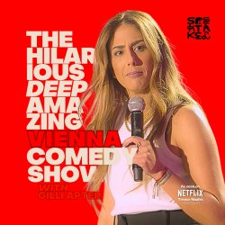 The Hilarious Deep Amazing Vienna Comedy Show with Gilli Apter